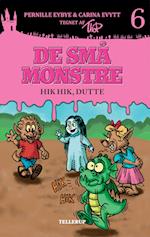 De små monstre #6: Hik hik, Dutte (Lyt & Læs)