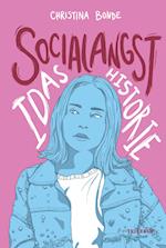 Angst #1: Socialangst: Idas historie
