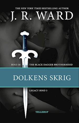 The Black Dagger Brotherhood #30: Dolkens skrig: Legacy 5