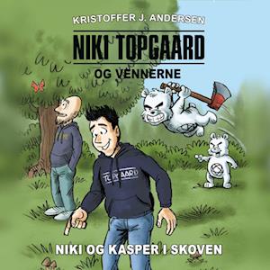 Niki Topgaard og vennerne #1: Niki og Kasper i skoven