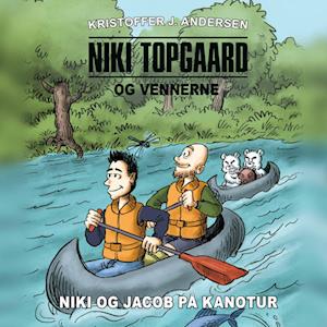 Niki Topgaard og vennerne #3: Niki og Jacob på kanotur