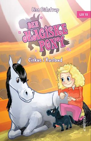 Den magiske pony #2: Cirkus i Rusland