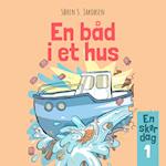 En skør dag #1: En båd i et hus