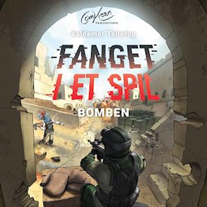 Fanget i et spil #4: Bomben