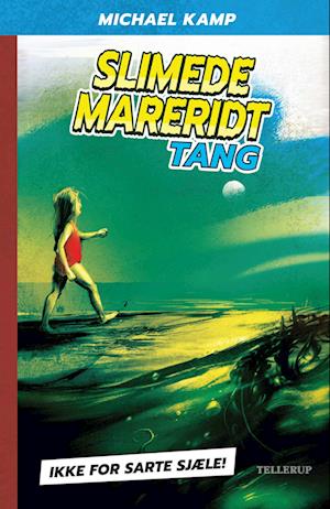 Slimede mareridt #1: Tang