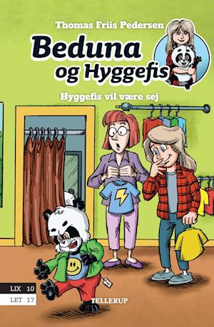 Beduna og Hyggefis #2: Hyggefis vil være sej