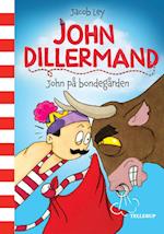 John Dillermand #3: John på bondegården (Lyt & Læs)