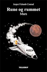 Rune og rummet #2: Mars (LYT & LÆS)