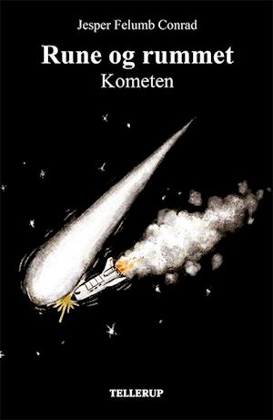 Rune og rummet #3: Kometen (LYT & LÆS)