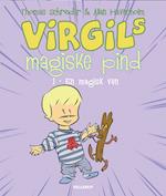 Virgils Magiske Pind #1: En Magisk Ven (LYT & LÆS)