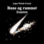 Rune og rummet #3: Kometen