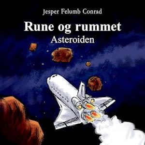 Rune og rummet #4: Asteoriden