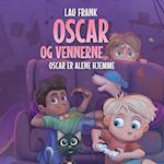 Oscar og vennerne #3: Oscar er alene hjemme