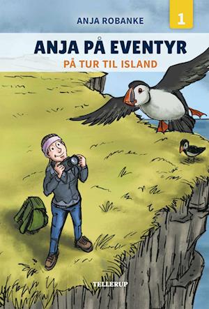 Anja på eventyr #1: På tur til Island (LYT & LÆS)