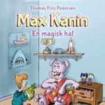 Max Kanin #1: En magisk hat