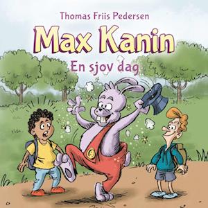 Max Kanin #2: En sjov dag