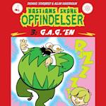 Bastians skøre opfindelser #3: G.A.G.'en