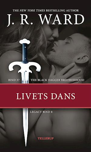 The Black Dagger Brotherhood #37: Livets dans, Legacy #8