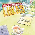 Mesterdetektiven Lukas #5: Fjernbetjeningen