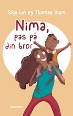 Nima #3: Nima, pas på din bror