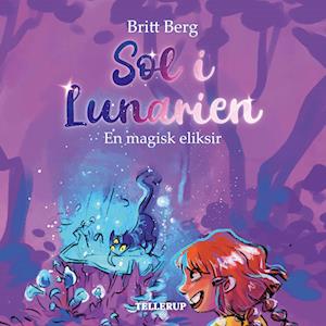 Sol i Lunarien #1: En magisk eliksir