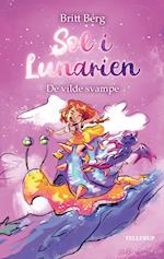 Sol i Lunarien #2: De vilde svampe