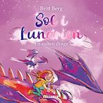 Sol i Lunarien #3: En sulten drage