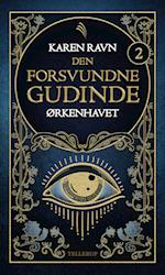 Den forsvundne gudinde #2: Ørkenhavet