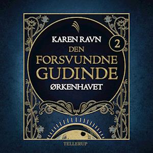 Den forsvundne gudinde #2: Ørkenhavet