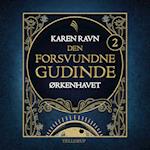 Den forsvundne gudinde #2: Ørkenhavet