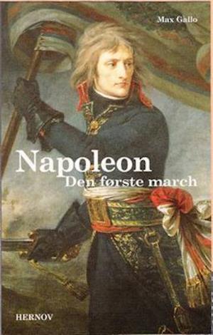 Napoleon - Den første march