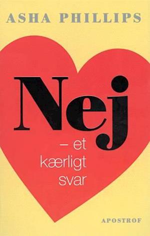 Nej - et kærligt svar