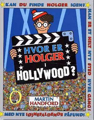 Hvor er Holger i Hollywood