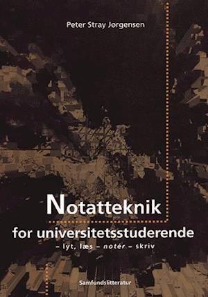 Notatteknik for universitetsstuderende