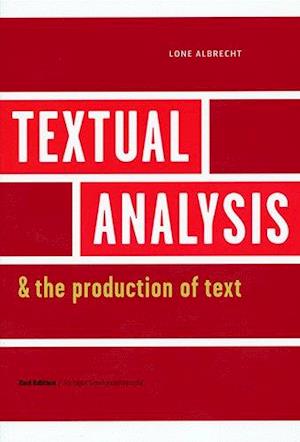 Textual analysis and the production of text
