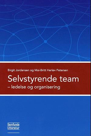 Isaac Skuespiller bunke Få Selvstyrende team af Birgit Jordansen som Hæftet bog på dansk -  9788759312469