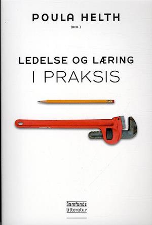 Ledelse og læring i praksis