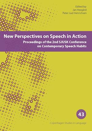 New Perspectives on Speech in Action
