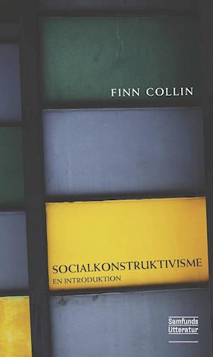 Få Socialkonstruktivisme af Collin som Hæftet bog på dansk
