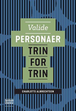 Valide personaer - trin for trin-Charlotte Albrechtsen