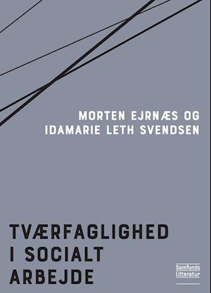 Tværfaglighed i socialt arbejde