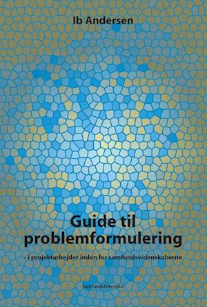 Guide til problemformulering
