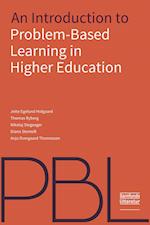 An Introduction to Problem-Based Learning in Higher Education