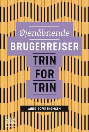 Øjenåbnende brugerrejser trin for trin