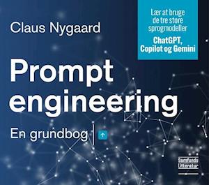 Prompt engineering-Claus Nygaard-Bog