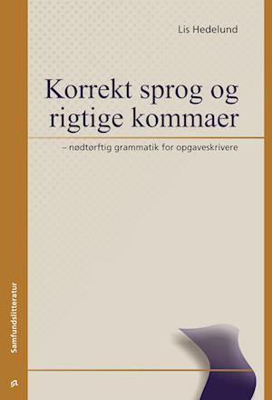 Korrekt sprog og rigtige kommaer