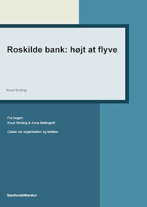 Roskilde bank: højt at flyve