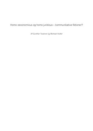 Homo oeconomicus og homo juridicus – kommunikative fiktioner?