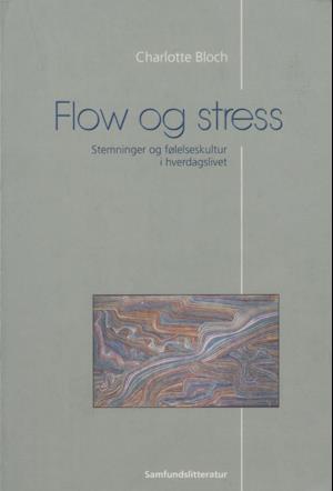 Flow og stress