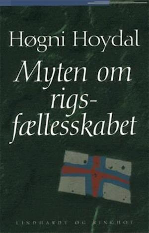 Myten om rigsfællesskabet